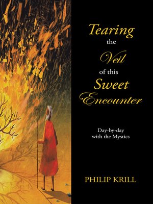 cover image of Tearing the Veil of This Sweet Encounter